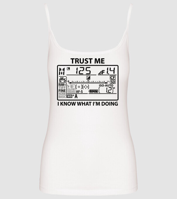 Trust me i'm a photographer model alb pe tricou