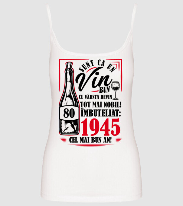 Un Vin Bun 1945 - Alb model alb pe tricou
