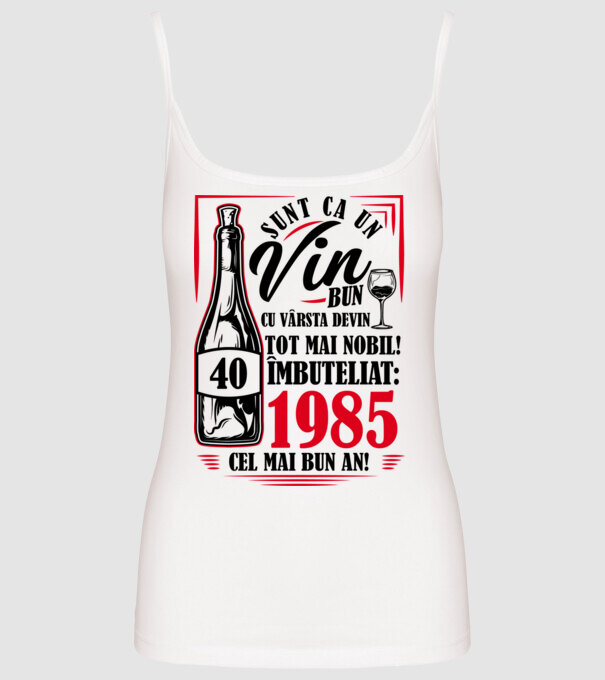 Un Vin Bun 1985 - Alb model alb pe tricou