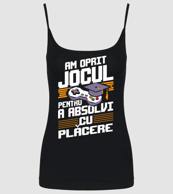 Am oprit jocul absolvent negru model negru pe tricou