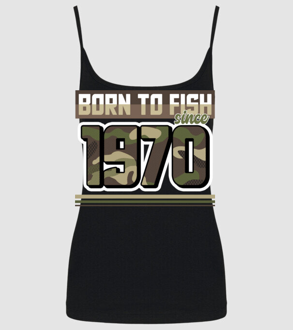 Born to fish since 1970 model negru pe tricou