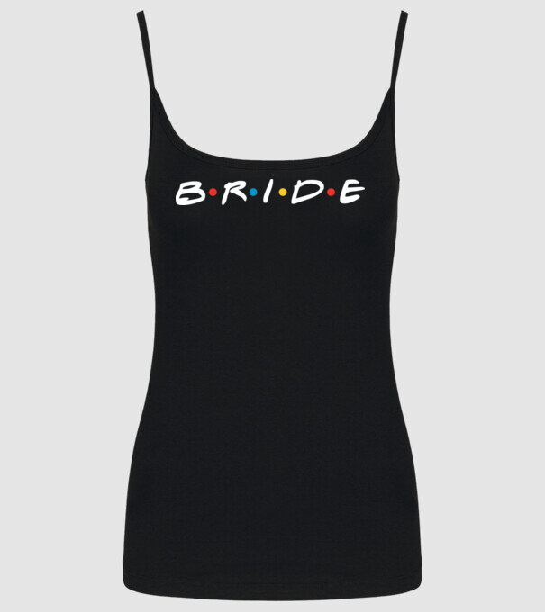 Bride Friends style model negru pe tricou