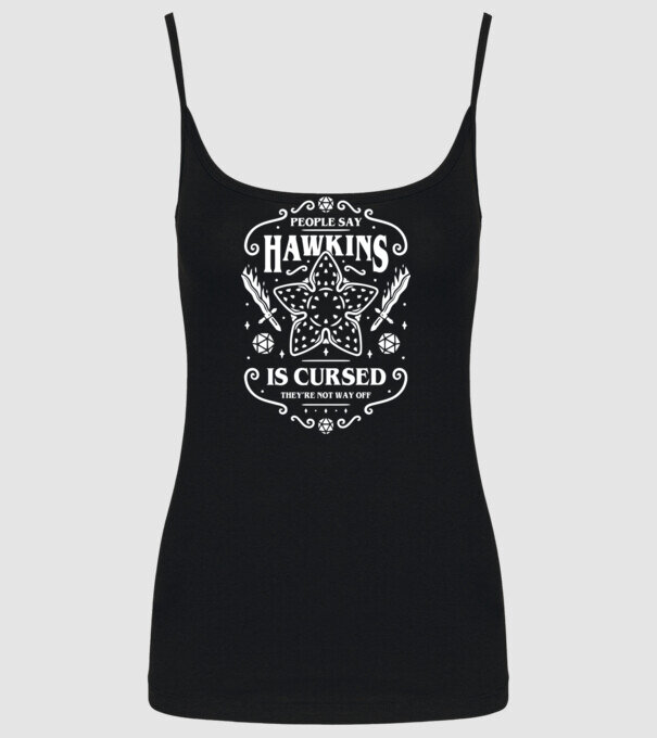 hawkins is cursed black model negru pe tricou