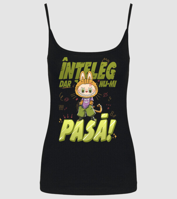 Înțeleg dar nu-mi pasă! model negru pe tricou