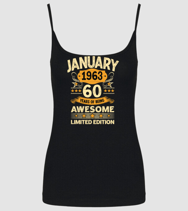 January 1963 60 years of being limited edition model negru pe tricou