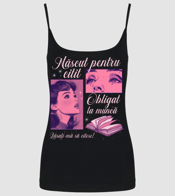Născut pentru citit obligat la muncă lăsați-mă să citesc model negru pe tricou