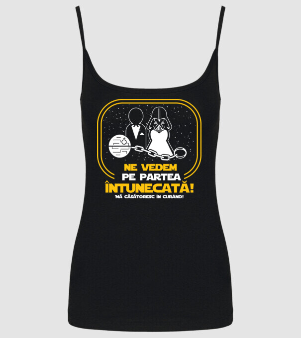 Ne vedem pe partea întunecată model negru pe tricou