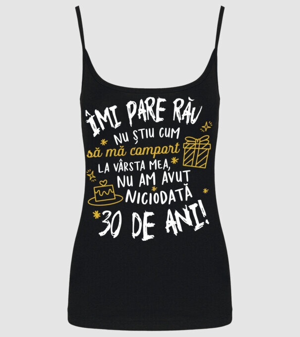Nu am avut niciodată 30 de ani model negru pe tricou