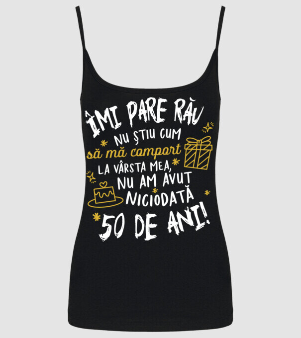 Nu am avut niciodată 50 de ani model negru pe tricou