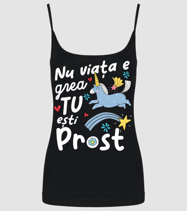 Nu viața e grea, tu ești prost model negru pe tricou