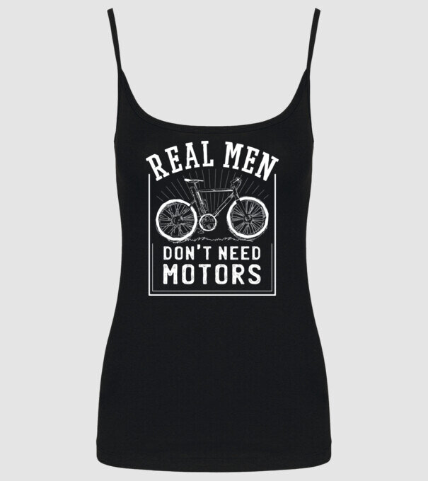 real man dont need motors model negru pe tricou