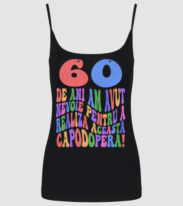 Realiza această capodoperă 60 model negru pe tricou