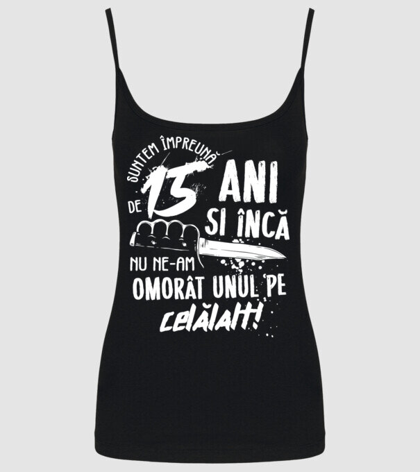 Suntem împreună de 15 ani model negru pe tricou
