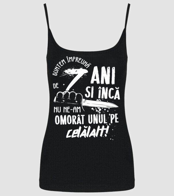 Suntem împreună de 7 ani model negru pe tricou