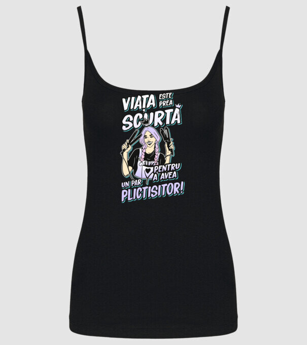 viata este prea scurta pentru a avea un par plictisitor model negru pe tricou