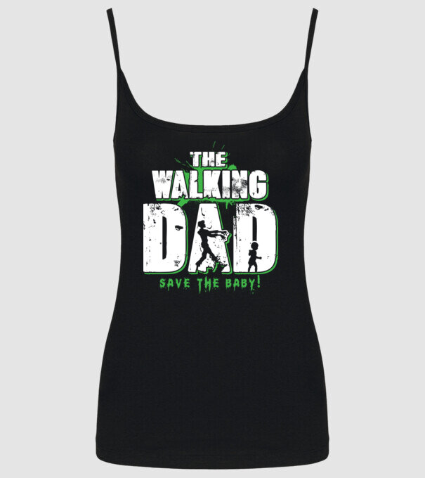 Walking dad green model negru pe tricou