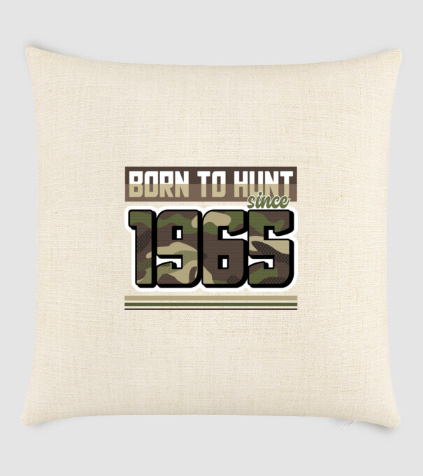 Born to hunt since 1965 model nisipiu pe tricou