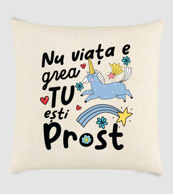 Nu viața e grea, tu ești prost model nisipiu pe tricou