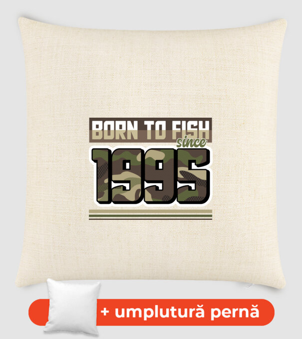 Born to fish since 1995 model nisipiu pe tricou