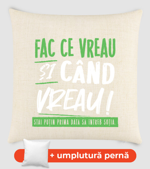 Fac ce vreau și când vreau! model nisipiu pe tricou