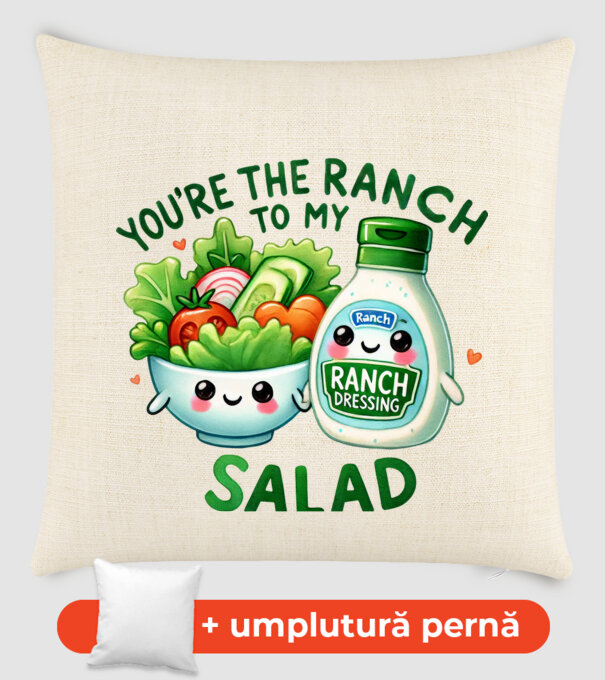 Ranch to my Salad model nisipiu pe tricou