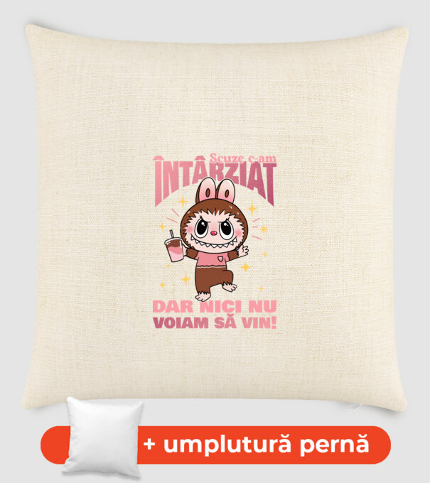 Scuze c-am întârziat model nisipiu pe tricou