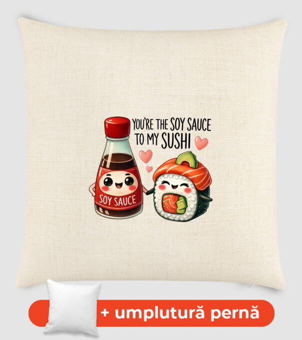 Soy Sauce to my Sushi model nisipiu pe tricou