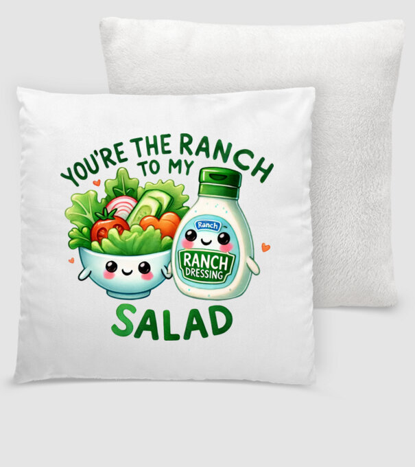 Ranch to my Salad model alb pe tricou