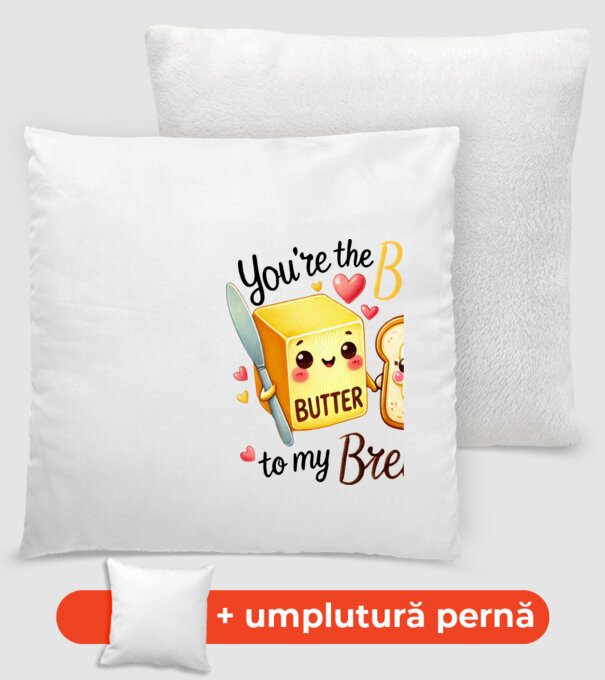 Butter to my Bread model alb pe tricou