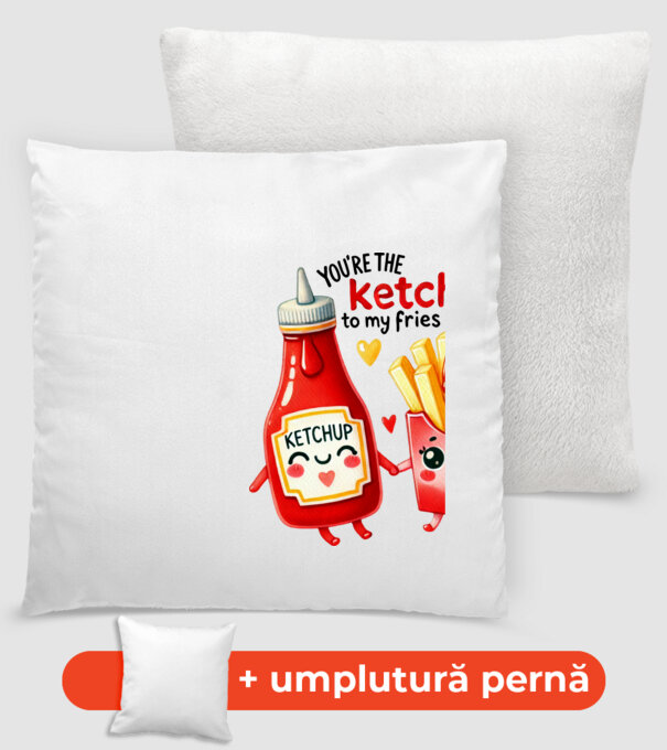 Ketchup to my Fries model alb pe tricou