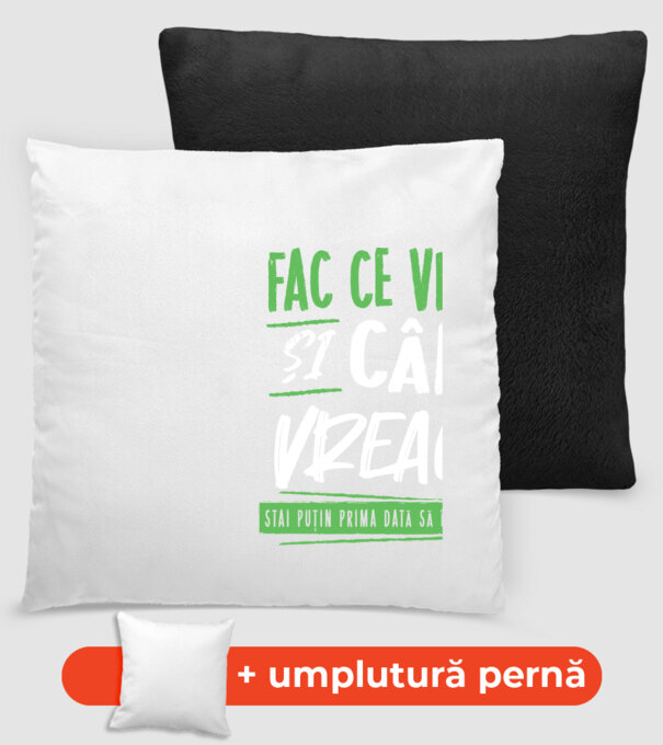 Fac ce vreau și când vreau! model negru pe tricou