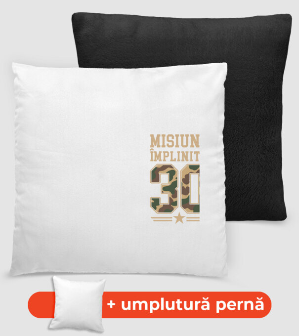 Misiune împlinită 30 model negru pe tricou
