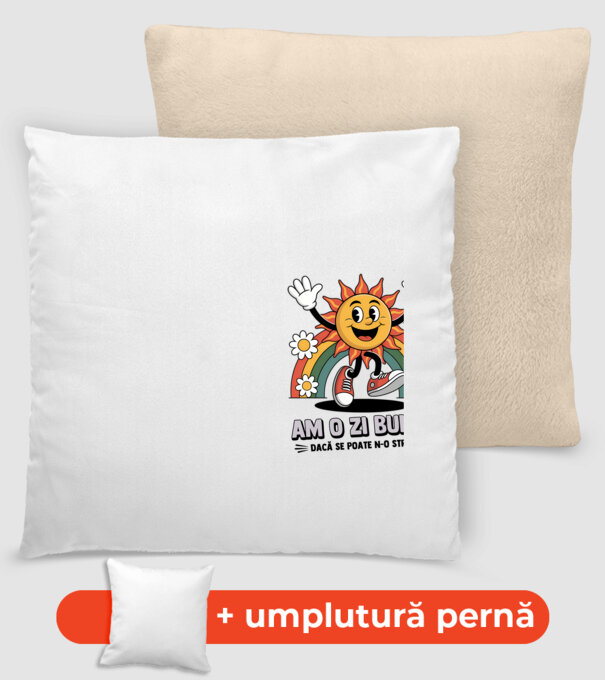Am o zi bună! model nisipiu pe tricou