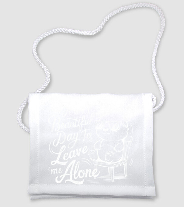 Beautiful day to leave me alone Negru model alb pe tricou