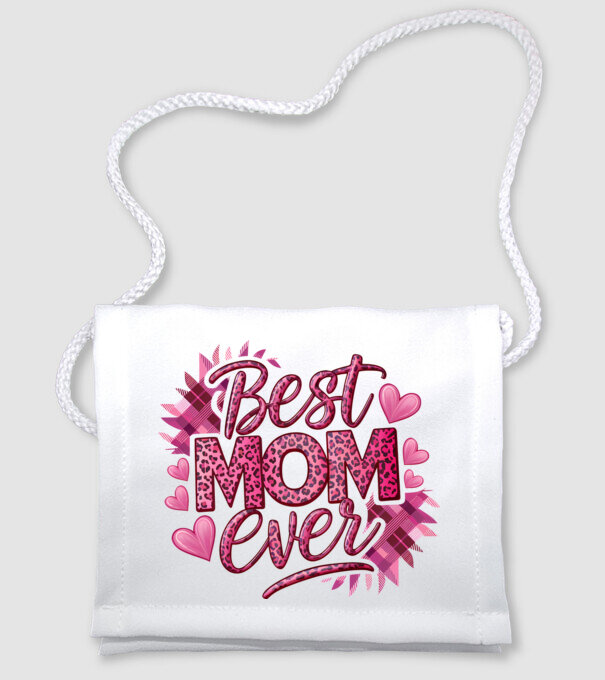 Best Mom Ever model alb pe tricou