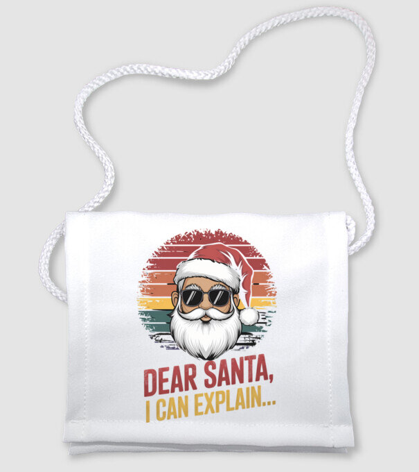 Dear Santa, I can explain... model alb pe tricou