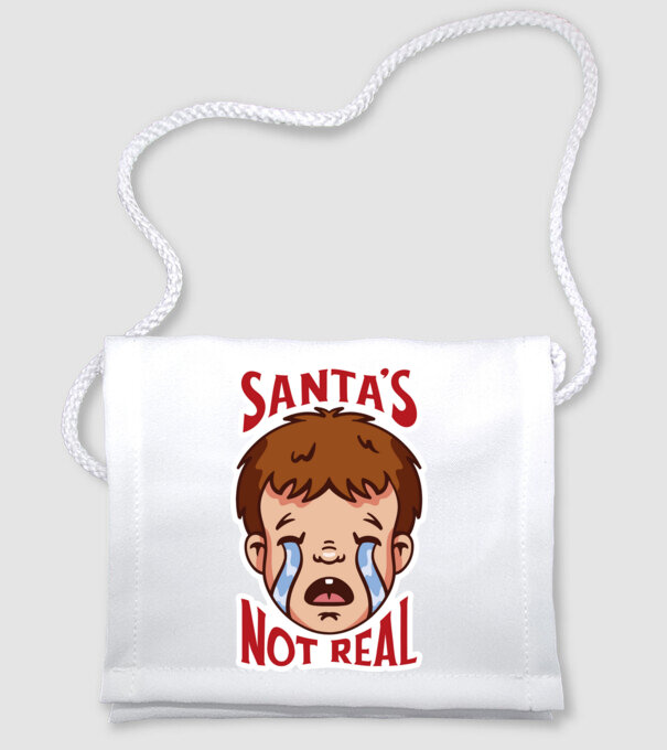 Santa's Not Real copil plângând model alb pe tricou