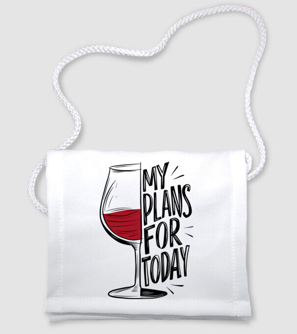 Wine Plans For Today Alb model alb pe tricou