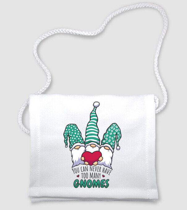 You can never have too many Gnomes model alb pe tricou