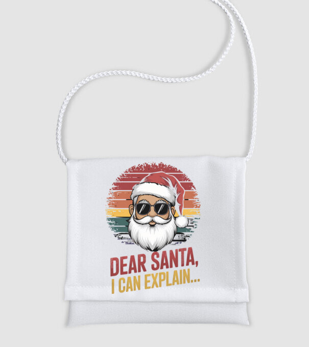 Dear Santa, I can explain...  model alb pe tricou
