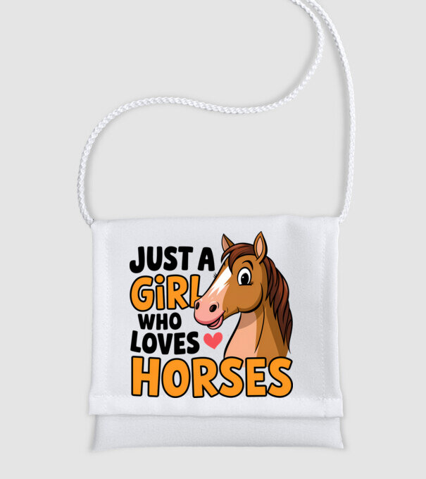 Just a girl who loves horses Alb model alb pe tricou