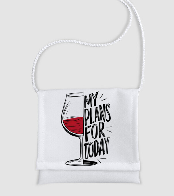 Wine Plans For Today Alb model alb pe tricou