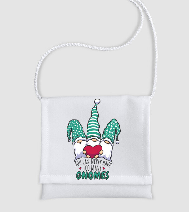 You can never have too many Gnomes model alb pe tricou