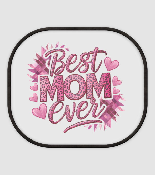 Best Mom Ever model alb pe tricou