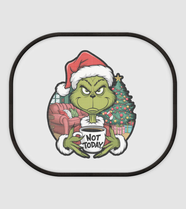 Not Today Grinch model alb pe tricou