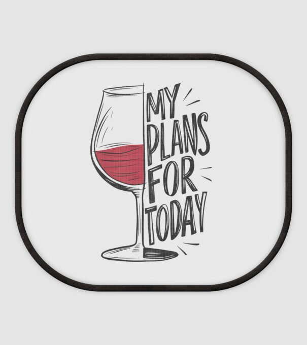 Wine Plans For Today Alb model alb pe tricou