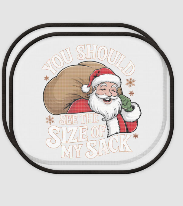 You Should See The Size Of My Sack Santa model alb pe tricou