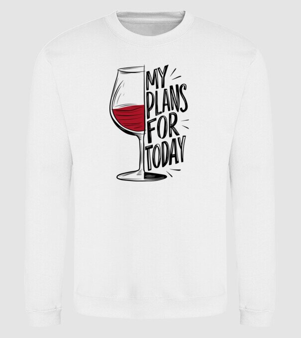 Wine Plans For Today Alb model alb pe tricou