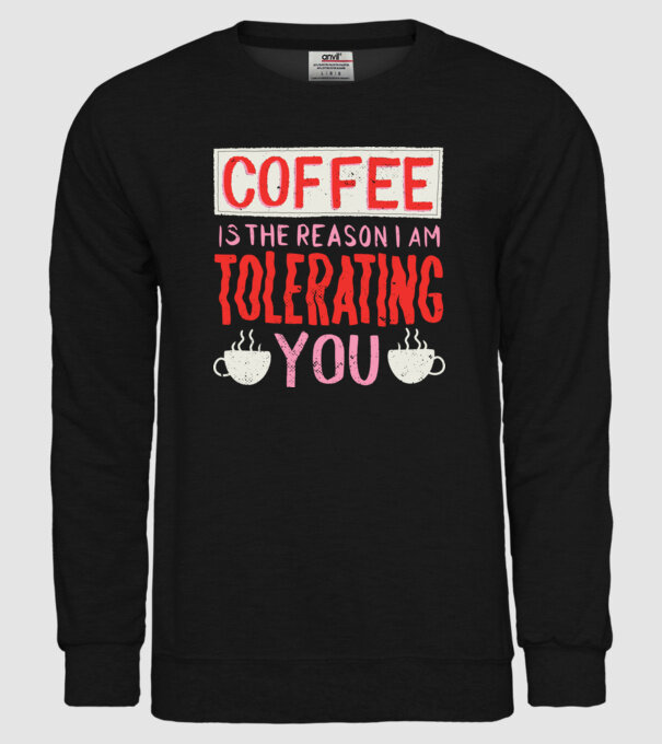 Cafeaua este motivul pentru care încă te mai suport model negru pe tricou
