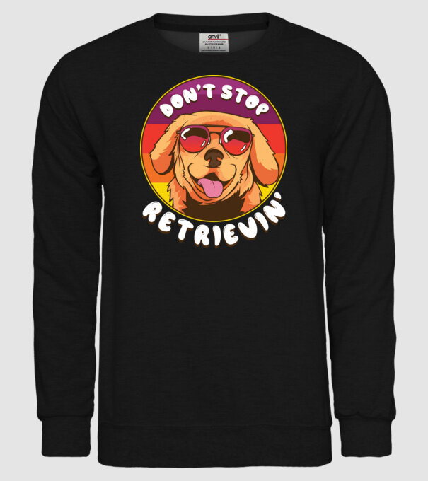 'Don''t stop Retrievin''' model negru pe tricou
